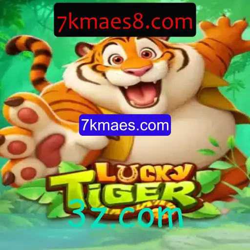 Descubra o Fascinante Mundo de LuckyTiger em 7kmaes.com
